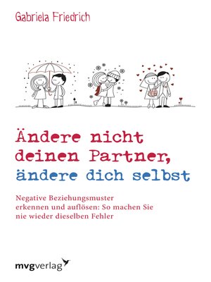 cover image of ndere nicht deinen Partner, ändere dich selbst